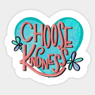 Choose Kindness Sticker